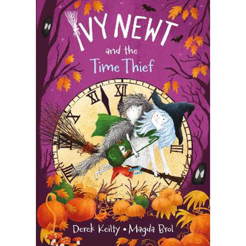 Ivy Newt and the Time Thief (Paperback) - Derek Keilty